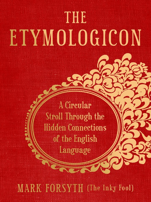 The Etymologicon (eBook): A Circular Stroll Through the Hidden Connections of the English Language